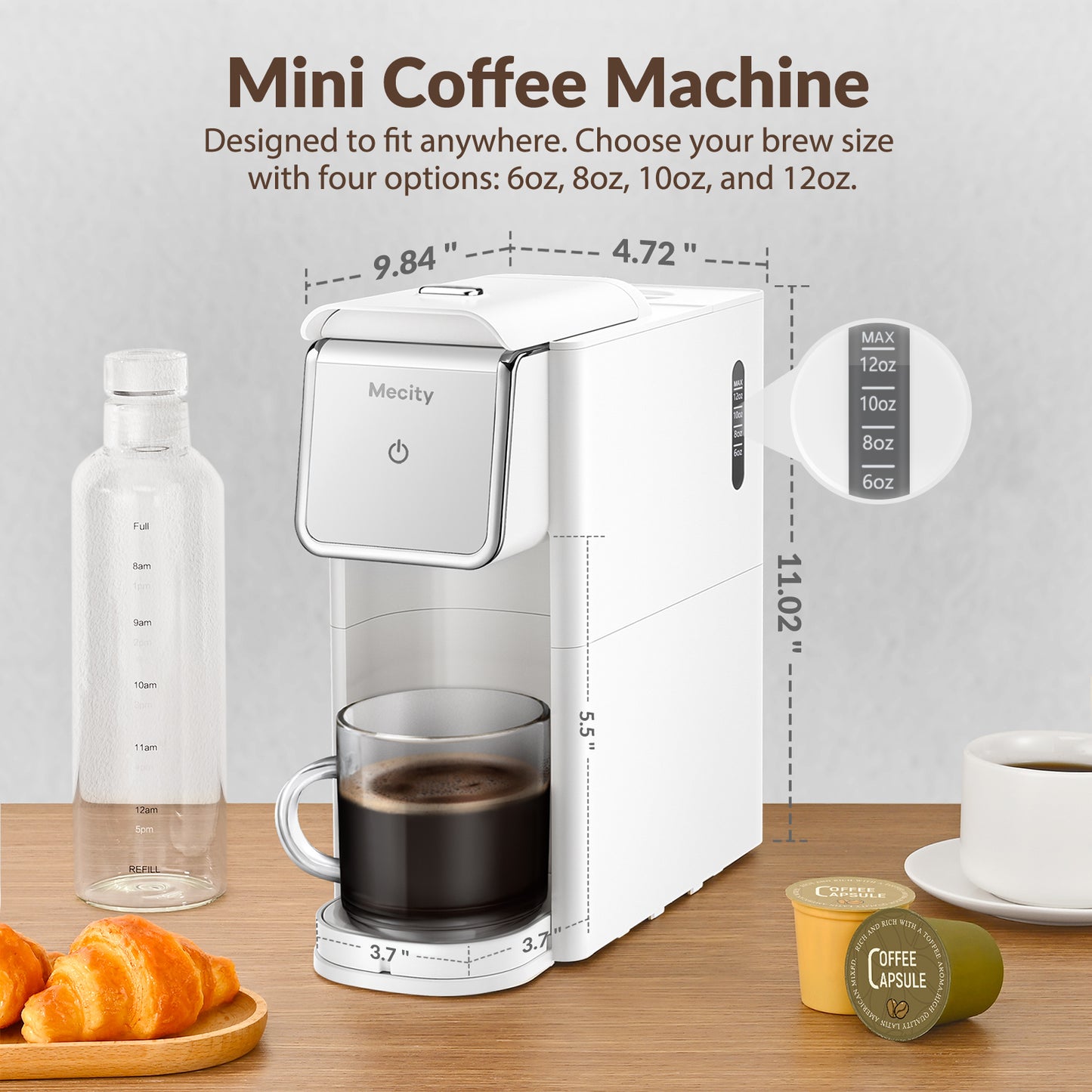 Mecity Mini Coffee Maker - Single Serve, Instant Brewing for K-Cup Coffee Capsules, Ground Coffee & Loose Tea. 6 to 12 Oz Brew Sizes, Capsule Coffee Machine with Water Window and Descaling Mode -White